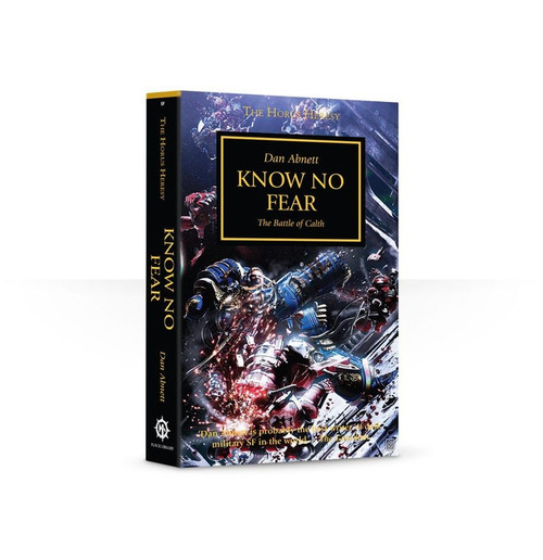 The Horus Heresy - Book 19: Know No Fear (PB)