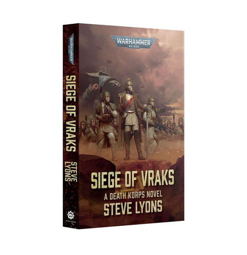 Warhammer 40,000 - Siege of Vraks: A Death Korps Novel (PB)