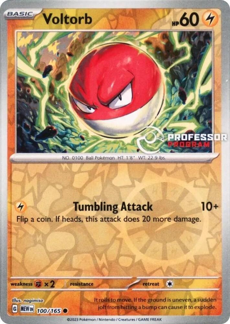 Scarlet & Violet 151 100/165 Voltorb (Professor Program League Promo)