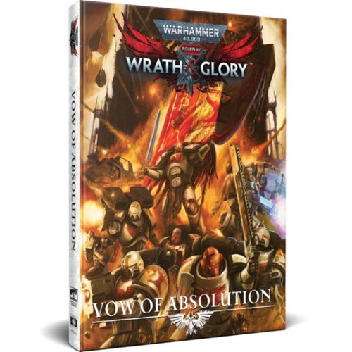Warhammer 40,000 Wrath & Glory RPG: Vow of Absolution