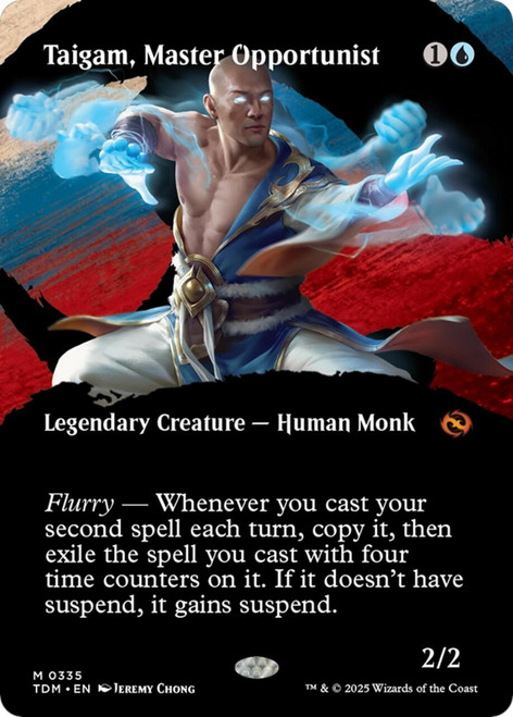 Taigam, Master Opportunist (Borderless Art)
