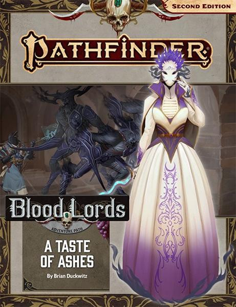 Pathfinder 2nd Edition: Adventure Path #185: A Taste of Ashes (Blood Lords 5 of 6)