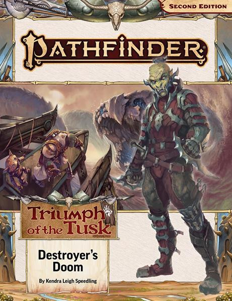 Pathfinder 2nd Edition: Adventure Path #209: Destroyer's Doom (Triumph of the Tusk 3 of 3)