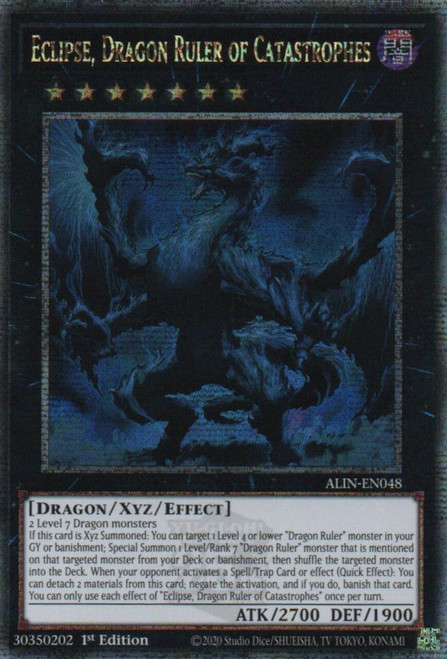 ALIN-EN048 Eclipse, Dragon Ruler of Catastrophes (Quarter Century Secret Rare)