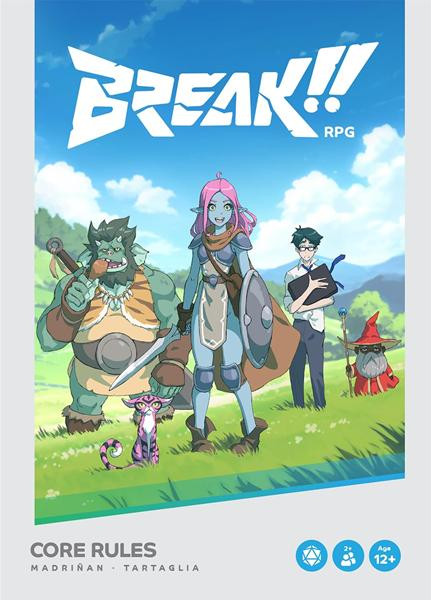 BREAK!! Core Rules