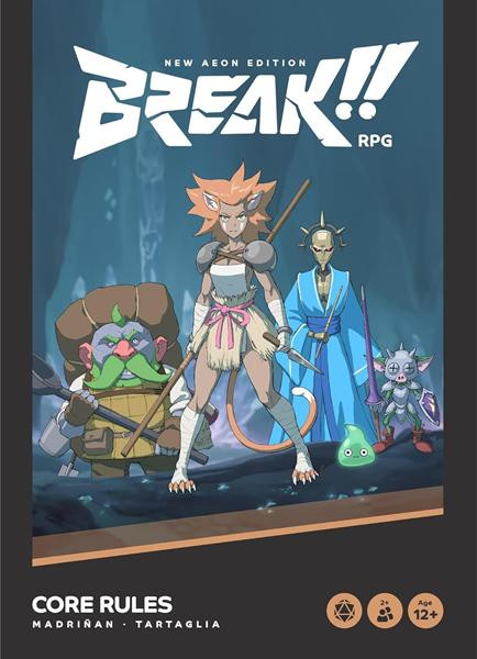 BREAK!! Core Rules - New Aeon Edition