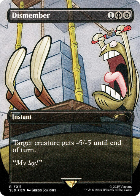 Dismember (Foil) (Secret Lair - SpongeBob SquarePants: Internet Sensation)