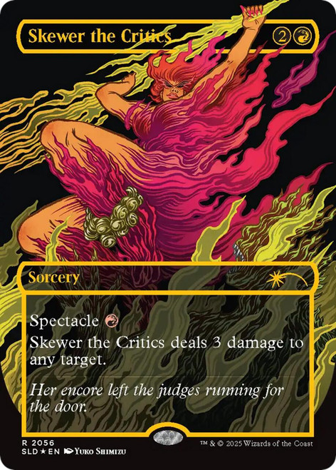 Skewer the Critics (Raised Foil) (Secret Lair - Everything is on Fire)