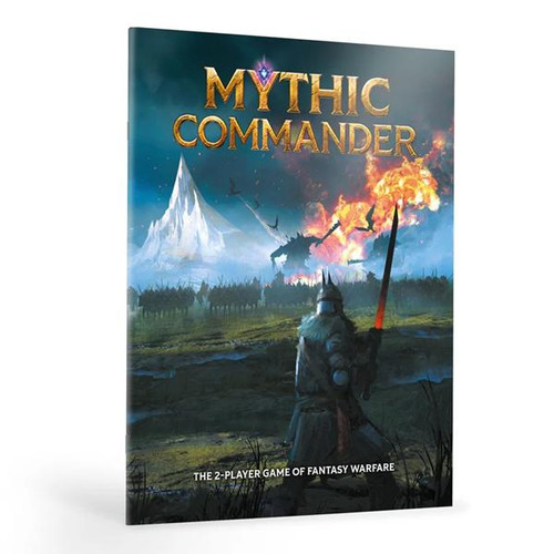 Mythic Commander: Core Rulebook