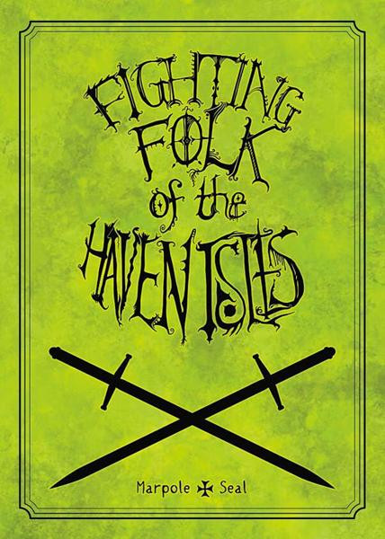 The Midderlands: Fighting Folk of the Haven Isles