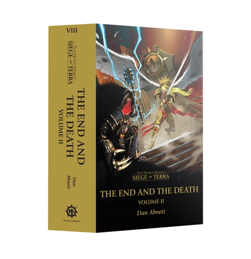 Warhammer: The Horus Heresy - Siege of Terra: The End and The Death Volume 2 (PB)
