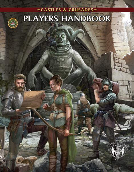 Castles & Crusades: Players Handbook Reforged (10th Printing)