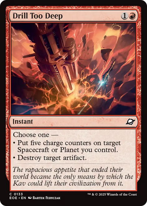 Drill Too Deep (Foil)