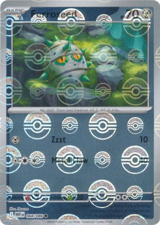 SV White Flare 068/086 Ferroseed (POKE BALL Reverse Holo)