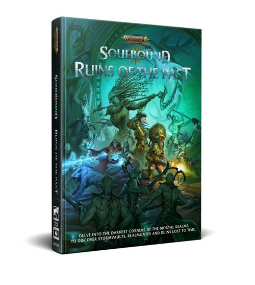Warhammer Age of Sigmar Soulbound RPG: Ruins of the Past