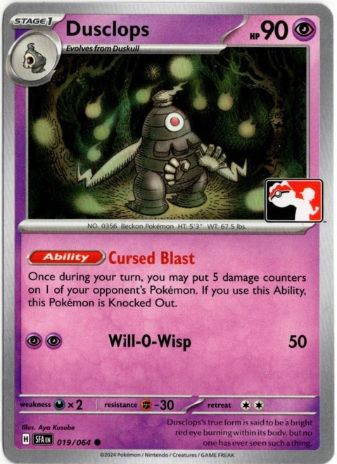 SV Shrouded Fable 019/064 Dusclops (Prize Pack League Promo Non-Holo)