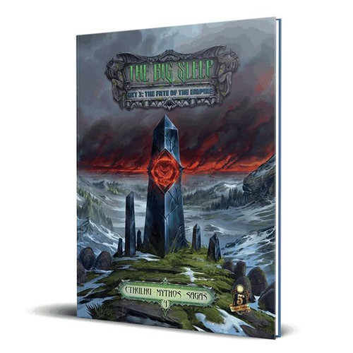 Cthulhu Mythos Sagas: The Big Sleep, Act 3 - The Fate of the Empire