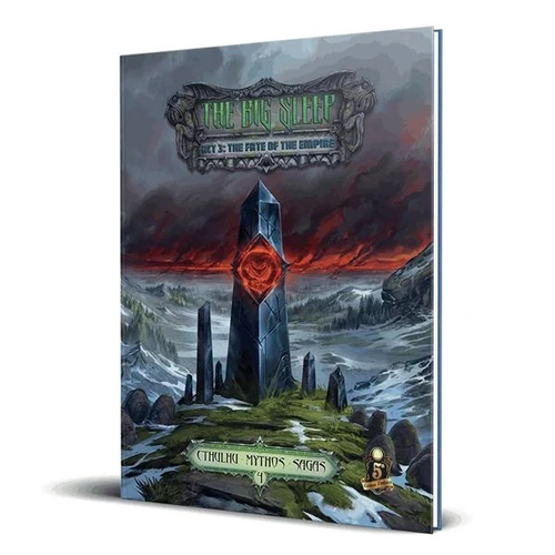 Cthulhu Mythos Sagas: The Big Sleep, Act 3 - The Fate of the Empire