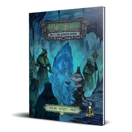 Cthulhu Mythos Sagas: The Big Sleep, Act 1 - The Sleeper Rising