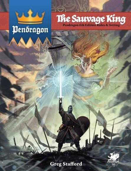 Pendragon: The Sauvage King