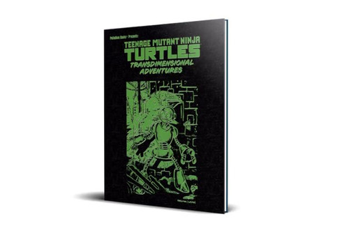 Teenage Mutant Ninja Turtles Transdimensional Adventures (Mutagen Green Foil Ed.)