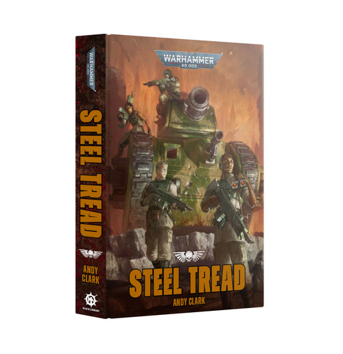 Warhammer 40,000 - Steel Tread (HB)