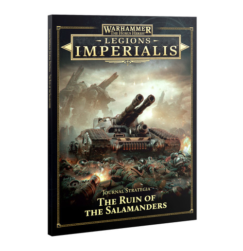 Warhammer: The Horus Heresy - Legions Imperialis: Journal Strategia -  The Ruin of the Salamanders
