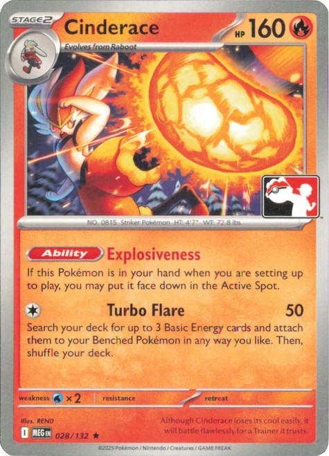 Mega Evolution 028/132 Cinderace (Prize Pack League Promo Non-Holo)