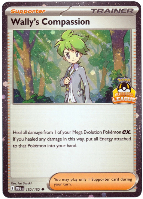 Mega Evolution 132/132 Wally's Compassion  (Ultra Ball League Promo)