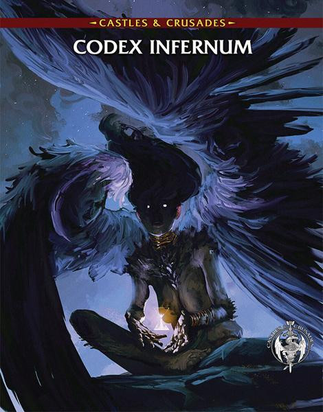 Castles & Crusades: Codex Infernum