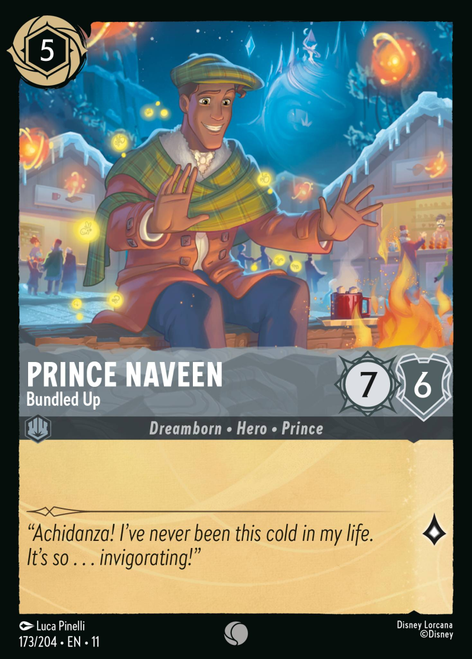 Prince Naveen - Bundled Up (Foil)