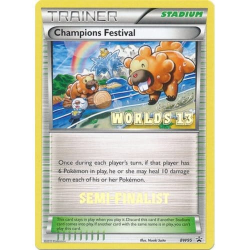 Black & White Promo BW95 Champions Festival Worlds 2013 (Semi Finalist Stamp)