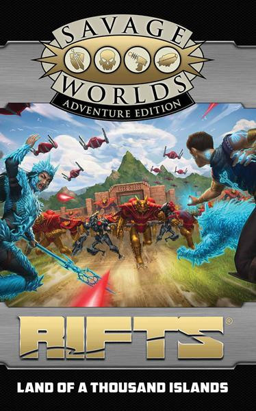 Savage Worlds AE: Rifts - Land of a Thousand Islands