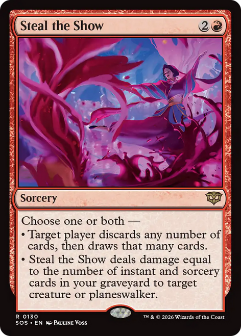 Steal the Show (Foil)