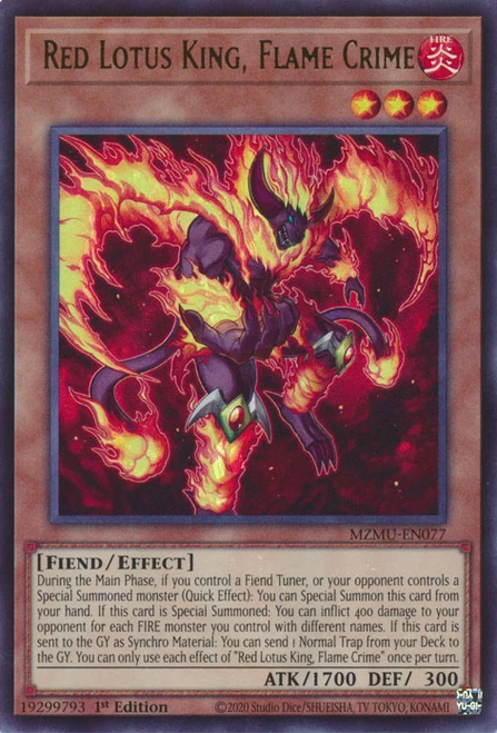MZMU-EN077 Red Lotus King, Flame Crime
