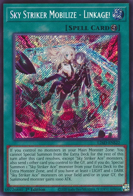 L26D-ENS22 Sky Striker Mobilize - Linkage! (Secret Rare)
