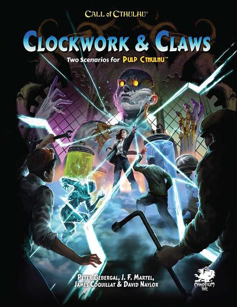 Call of Cthulhu: Pulp Cthulhu - Clockwork & Claws
