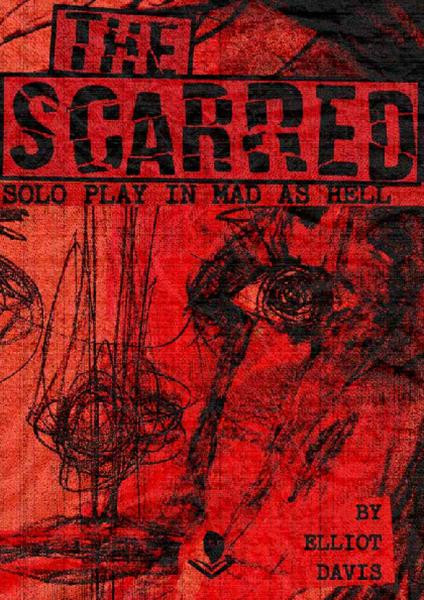 Mad as Hell: The Scarred