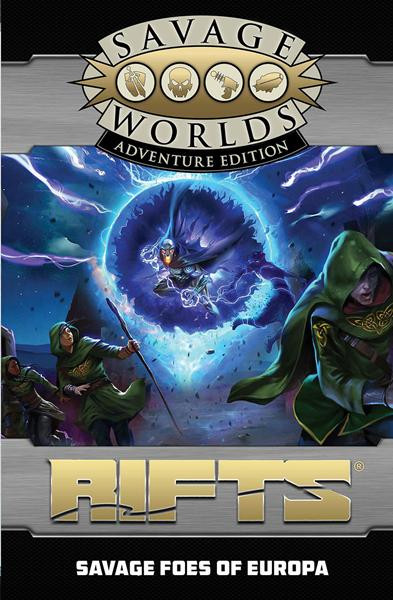 Savage Worlds AE: Rifts - Savage Foes of Europa