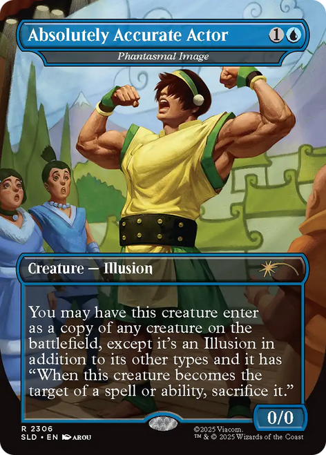 Phantasmal Image [Absolutely Accurate Actor] (Secret Lair - Avatar: The Last Airbender: The Ember Island Players)
