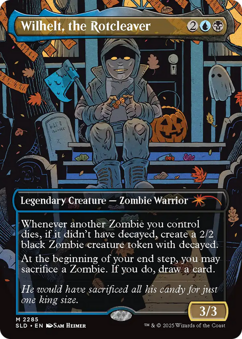 Wilhelt, the Rotcleaver (Secret Lair - Trick or Treat)