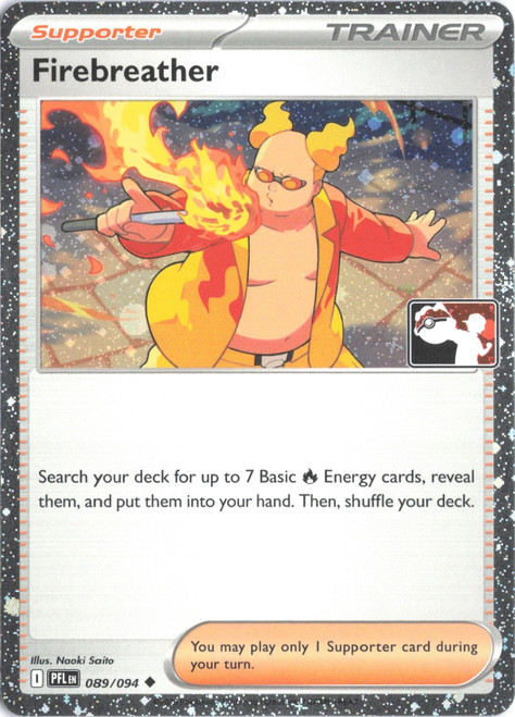 ME Phantasmal Flames 089/094 Firebreather (Prize Pack League Promo Cosmo Holo)