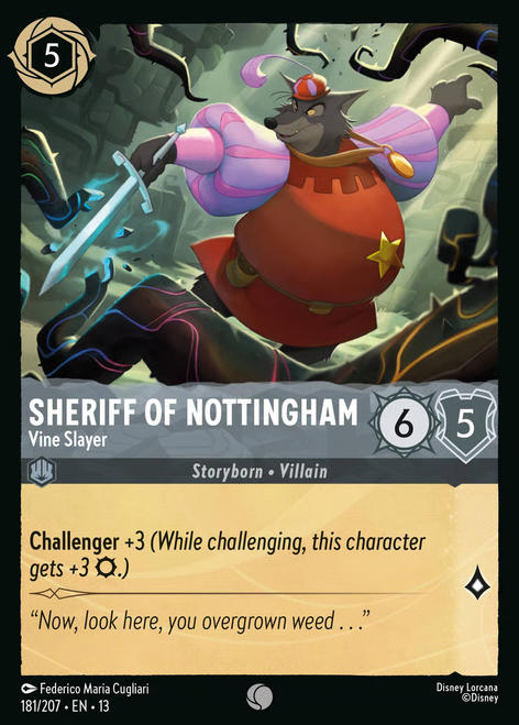 Sheriff of Nottingham - Vine Slayer (Foil)