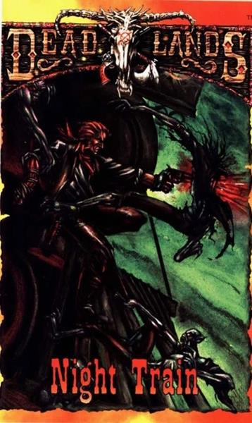 Savage Worlds AE: Deadlands - Night Train Dime Novel