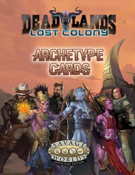 Savage Worlds AE: Deadlands Lost Colony - Archetype Cards