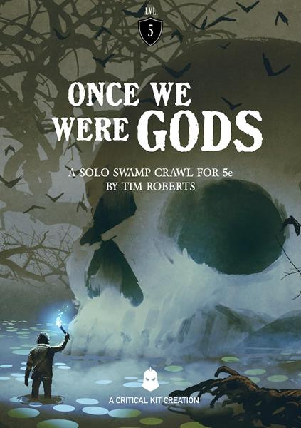 Once We Were Gods