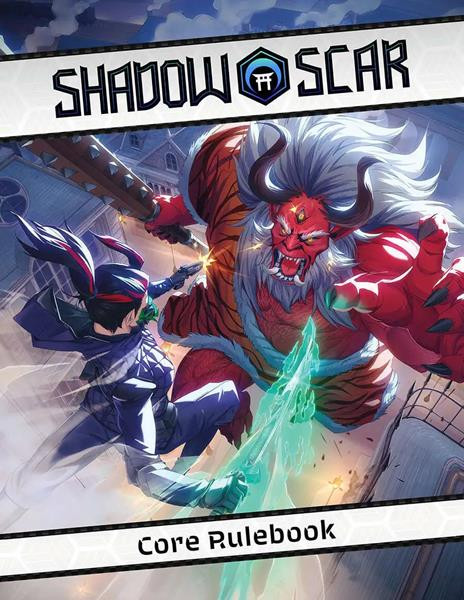 Shadow Scar: Core Rulebook