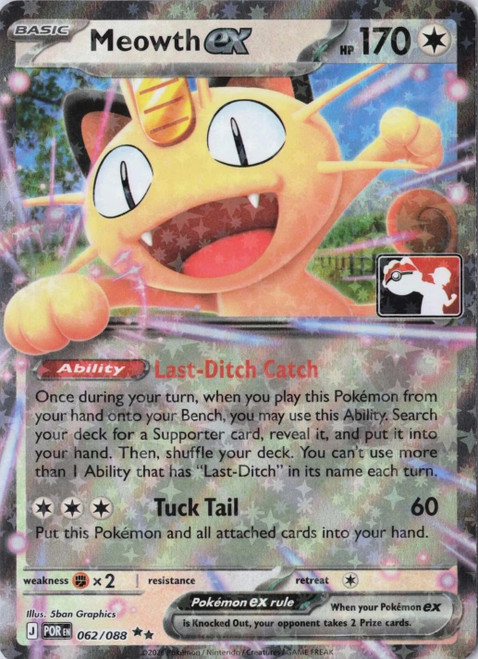 ME Perfect Order 062/088 Meowth ex (Prize Pack League Promo)