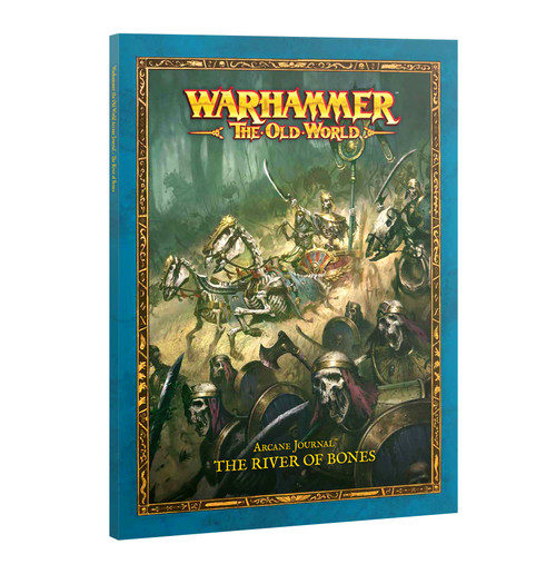 Warhammer : The Old World - Arcane Journal: The River of Bones