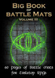 Big Book of Battle Mats Volume III